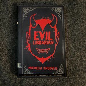 MICHELLE KNUDSEN 2014 Evil Librarian Advance Reading Copy ARC Trade Paperback